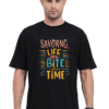 savour life one bite at a time tshirt