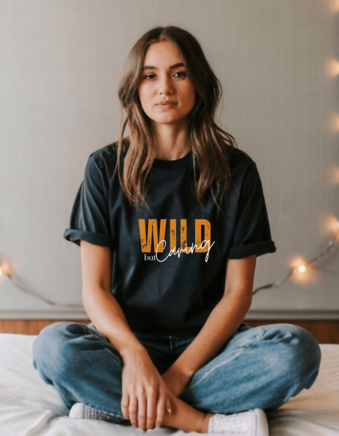 wild but caring tshirt