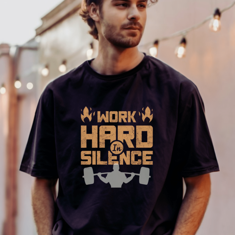 work hard in silence tshirt