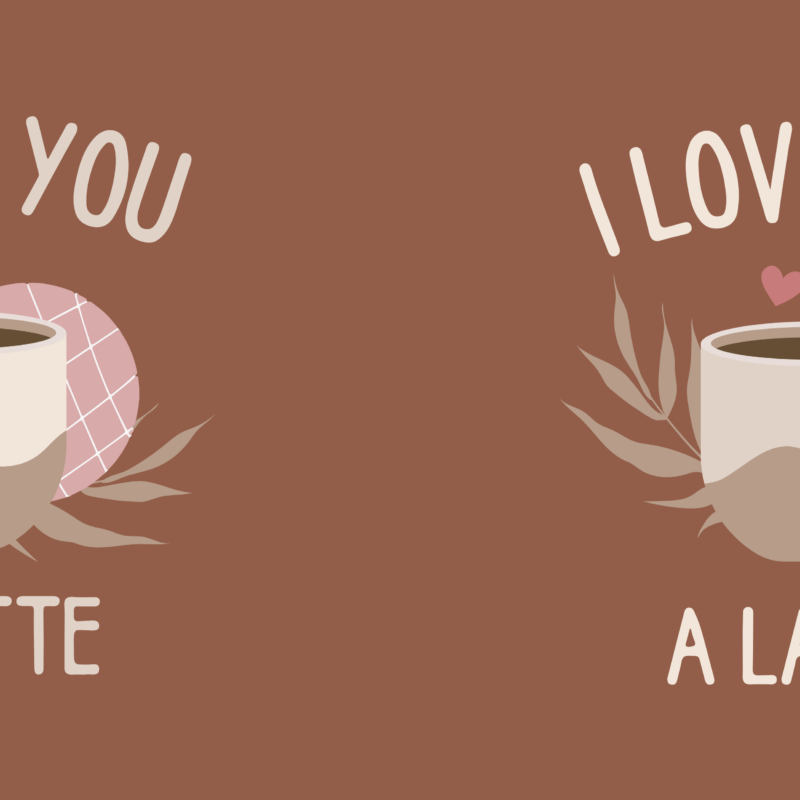 Love you Latte, Coffee Mug